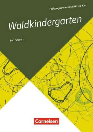 Waldkindergarten de Rolf Schwarz