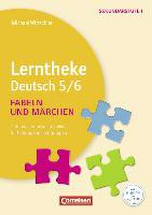 Lerntheke - Deutsch: Fabeln und Märchen: 5/6 de Michael Wittschier