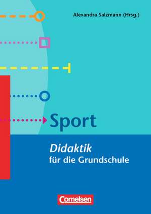 Fachdidaktik für die Grundschule: Sport de Peter Kuhn