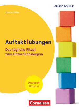 Auftaktübungen - Deutsch - Klasse 4 de Doreen Wilke