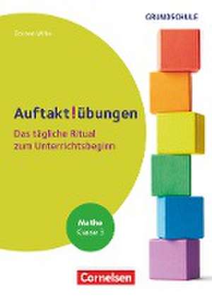 Auftaktübungen - Mathematik - Klasse 3 de Doreen Wilke