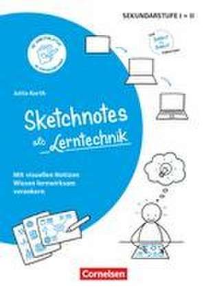 Sketchnotes - Sketchnotes als Lerntechnik de Jutta Korth