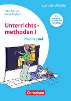 Praxisbuch Meyer. Unterrichtsmethoden I - Theorieband de Carola Junghans