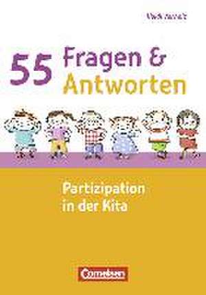 55 Fragen & 55 Antworten. Partizipation in der Kita de Heidi Vorholz