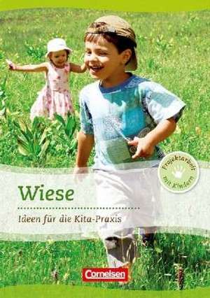 Projektarbeit mit Kindern. Projekt: Wiese de Silke Bicker