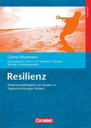 Resilienz de Corina Wustmann