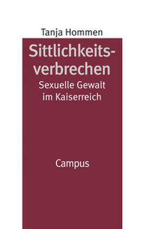 Sittlichkeitsverbrechen de Tanja Hommen