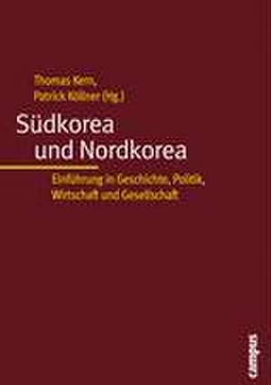 Südkorea und Nordkorea de Thomas Kern