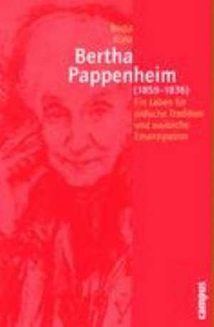 Berta Pappenheim (1859-1936)