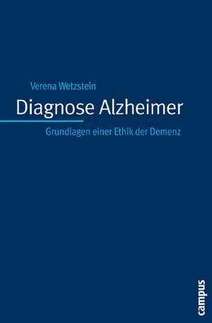 Diagnose Alzheimer de Verena Wetzstein