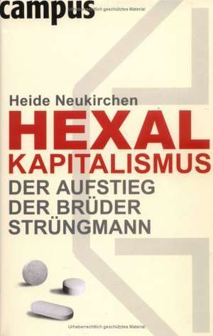 Hexal-Kapitalismus de Heide Neukirchen