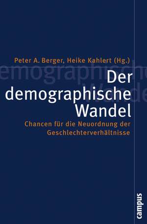 Der demographische Wandel de Peter A. Berger