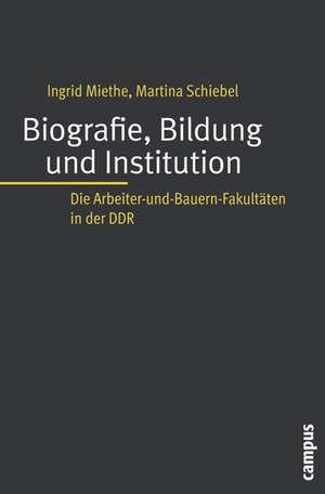 Biografie, Bildung und Institution de Ingrid Miethe