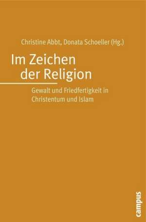 Im Zeichen der Religion de Christine Abbt