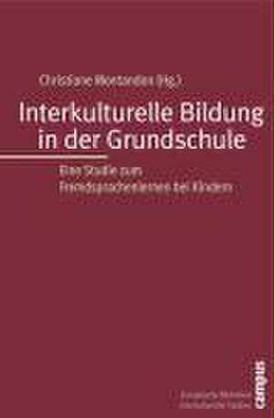 Interkulturelle Bildung in der Grundschule de Christiane Montandon