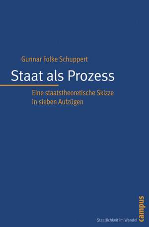 Staat als Prozess de Gunnar Folke Schuppert