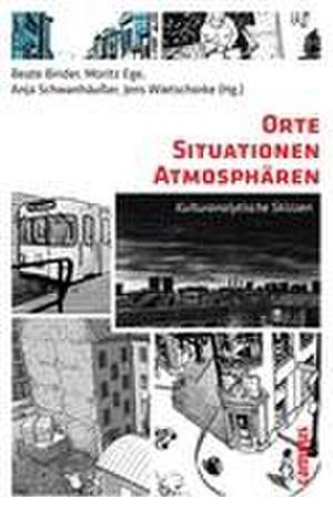 Orte - Situationen - Atmosphären de Beate Binder