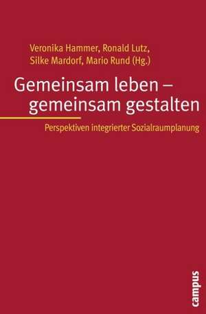 Gemeinsam leben - gemeinsam gestalten de Mario Rund