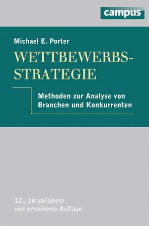 Wettbewerbsstrategie de Michael E. Porter