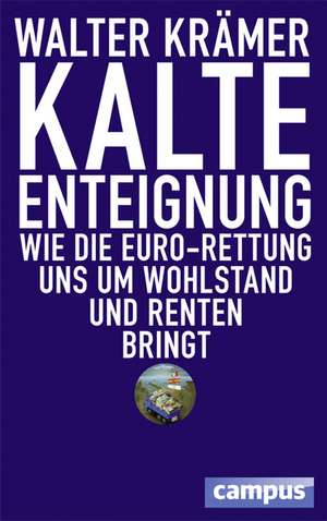 Kalte Enteignung de Walter Krämer