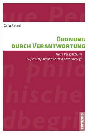 Ordnung durch Verantwortung de Galia Assadi