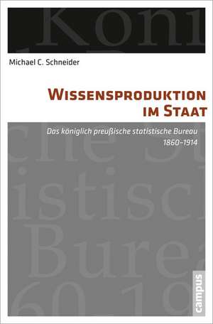 Wissensproduktion im Staat de Michael C. Schneider