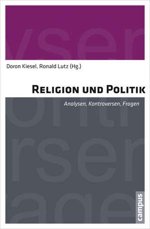 Religion und Politik de Doron Kiesel