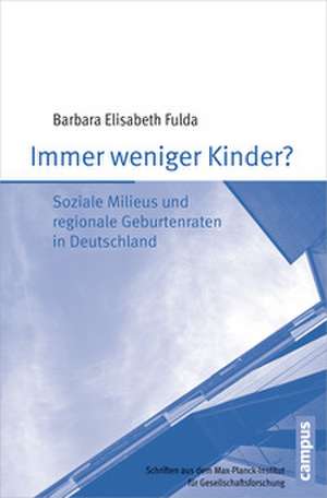 Immer weniger Kinder? de Barbara Elisabeth Fulda
