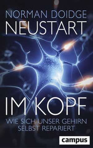 Neustart im Kopf de Norman Doidge