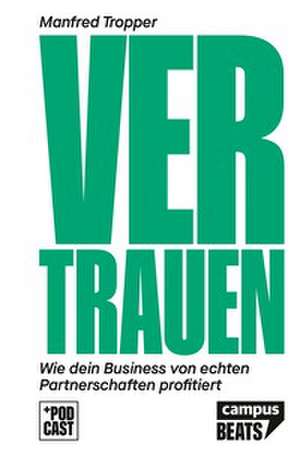 Vertrauen de Manfred Tropper