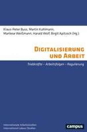 Digitalisierung und Arbeit de Birgit Apitzsch