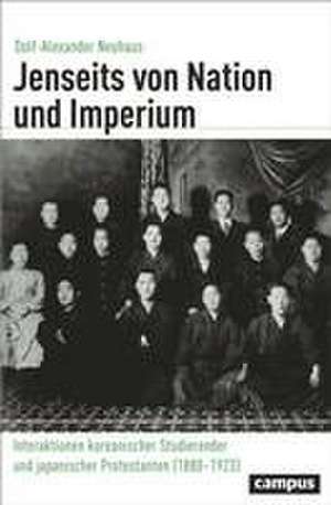 Jenseits von Nation und Imperium de Dolf-Alexander Neuhaus