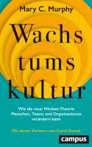 Wachstumskultur de Mary C. Murphy