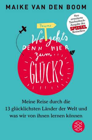 Wo geht's denn hier zum Glück? de Maike Boom