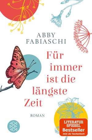 Für immer ist die längste Zeit de Abby Fabiaschi