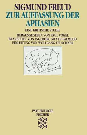 Zur Auffassung der Aphasien de Sigmund Freud