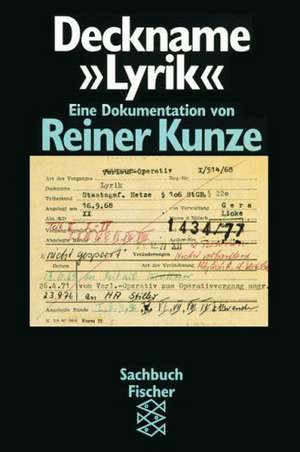 Deckname 'Lyrik' de Reiner Kunze