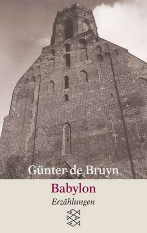 Bruyn, G: Babylon