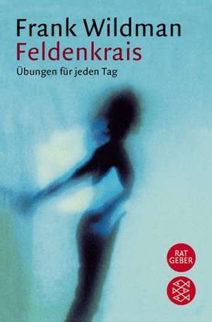 Feldenkrais de Frank Wildman