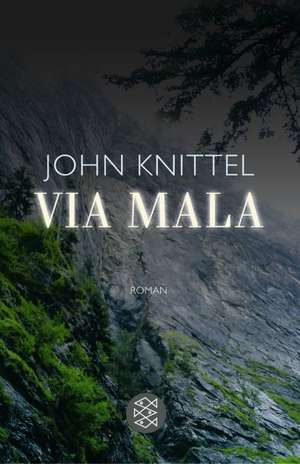 Via Mala de John Knittel