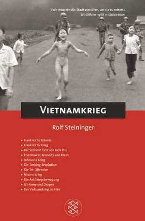 Vietnamkrieg de Rolf Steininger