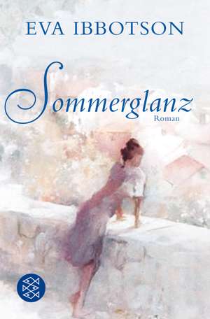 Sommerglanz de Eva Ibbotson