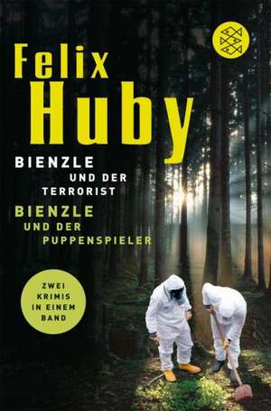 Bienzle und der Terrorist / Bienzle und der Puppenspieler de Felix Huby