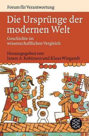 Die Ursprünge der modernen Welt de James A. Robinson