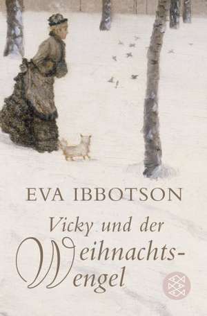 Vicky und der Weihnachtsengel de Eva Ibbotson