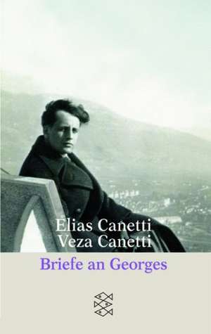 Briefe an Georges de Elias Canetti