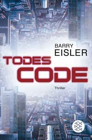 Todescode de Barry Eisler