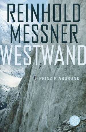 Westwand de Reinhold Messner