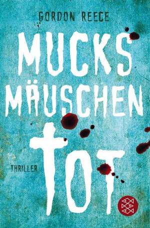 Mucksmäuschentot de Gordon Reece