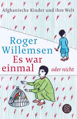 Es war einmal oder nicht de Roger Willemsen